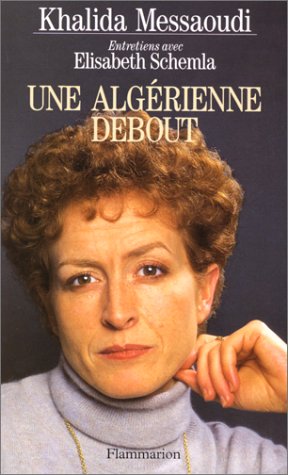 UNE ALGÉRIENNE DEBOUT