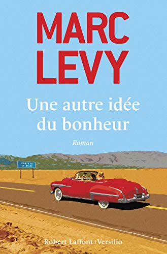UNE AUTRE IDÉE DU BONHEUR