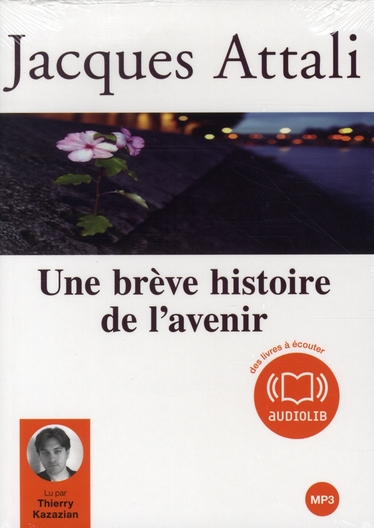 UNE BRÈVE HISTOIRE DE L'AVENIR