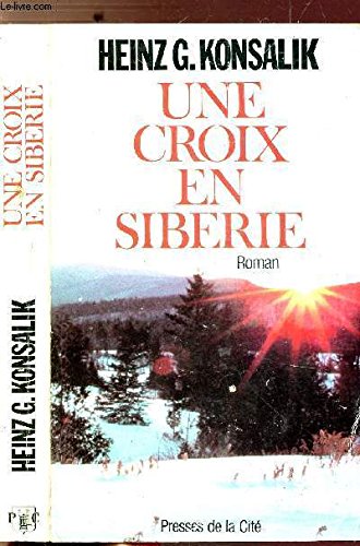 UNE CROIX EN SIBERIE