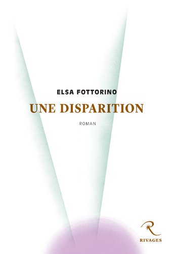 UNE DISPARITION