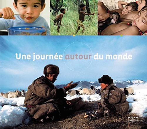 UNE JOURNÉE AUTOUR DU MONDE