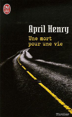 UNE MORT POUR UNE VIE