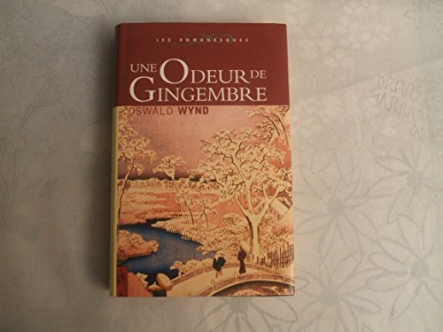 UNE ODEUR DE GINGEMBRE