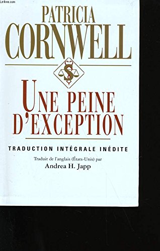 UNE PEINE D'EXCEPTION