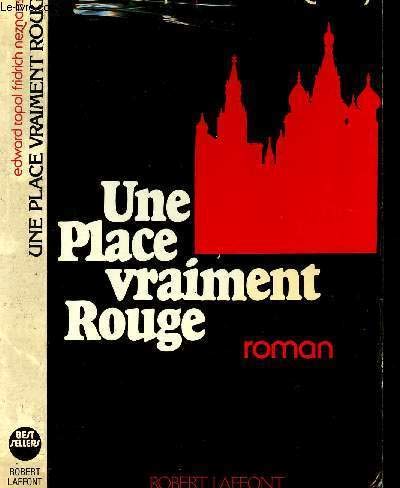 UNE PLACE VRAIMENT ROUGE