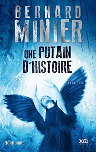 UNE PUTAIN D'HISTOIRE