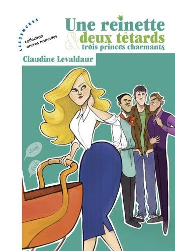 UNE REINETTE, DEUX TÊTARDS & TROIS PRINCES CHARMANTS