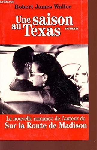 UNE SAISON AU TEXAS