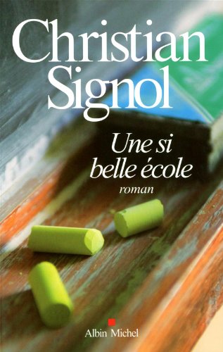 UNE SI BELLE ÉCOLE