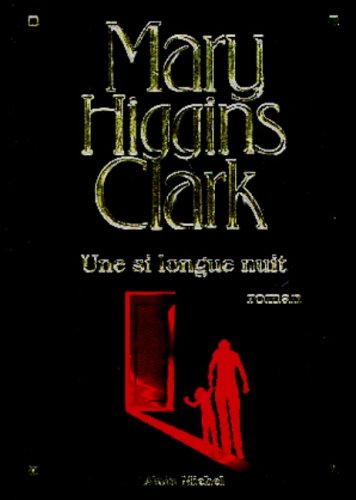 UNE SI LONGUE NUIT