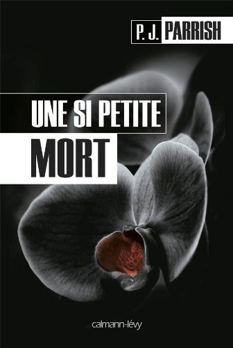 UNE SI PETITE MORT