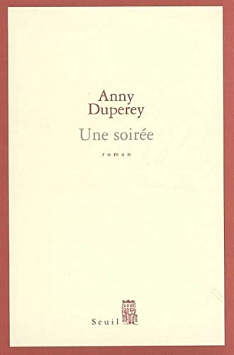 UNE SOIRÉE