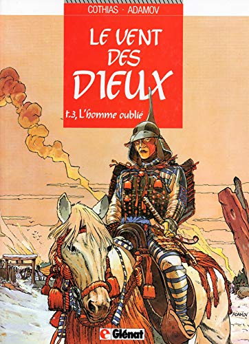 VENT DES DIEUX T3 (L'HOMME OUBLIÉ)