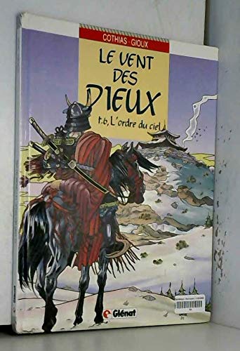 VENT DES DIEUX T6 (L'ORDRE DU CIEL)