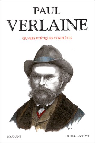 VERLAINE PAUL, OEUVRES POÉTIQUES COMPLÈTES