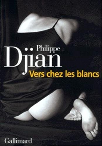 VERS CHEZ LES BLANCS