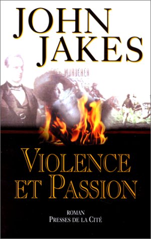 VIOLENCE ET PASSION