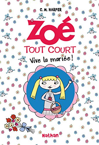 VIVE LA MARIÉE !