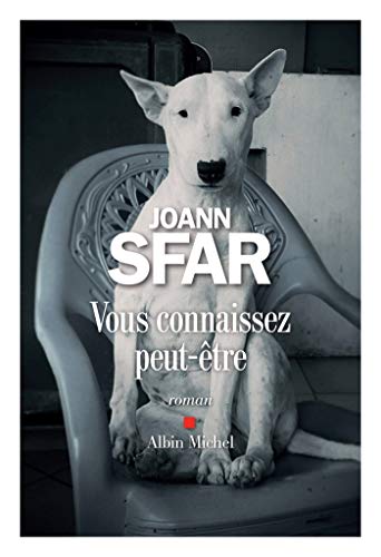 VOUS CONNAISSEZ PEUT-ÊTRE