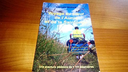 VOYAGE AU COEUR DE L'AUNIS ET DE LA SAINTONGE