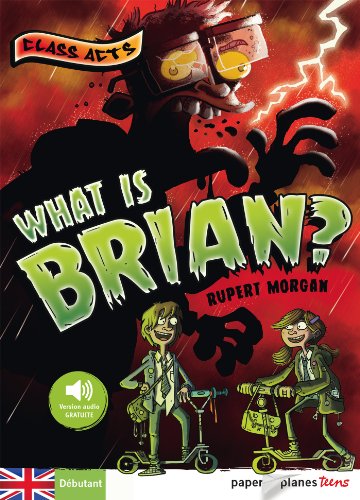 WHAT IS BRIAN ?