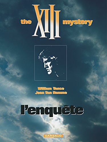 XIII: L'ENQUÊTE N°13