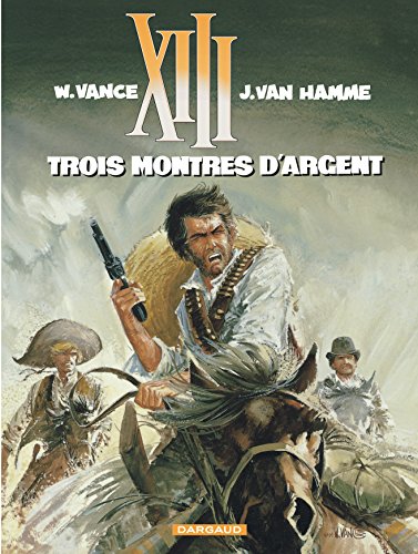 XIII : TROIS MONTRES D'ARGENT) N° 11