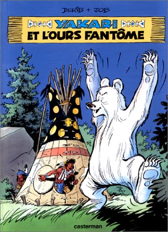 YAKARI ET L'OURS FANTÔME