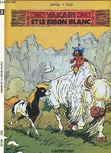 YAKARI ET LE BISON BLANC N° 2