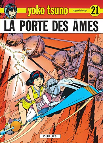YOKO TSUNO  :  LA PORTE DES AMES  T  21