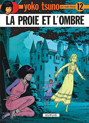 YOKO TSUNO: LA PROIE ET L'OMBRE N° 12
