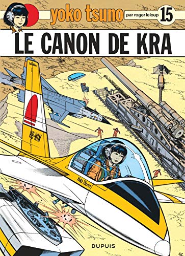 YOKO TSUNO : LE CANON DE KRA N° 15