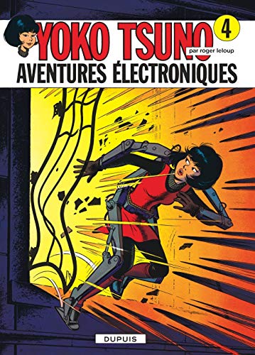 YOKO TSUNO : VENTURES ELECTRONIQUES N° 4